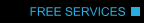 FREE SERVICES